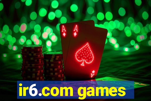 ir6.com games